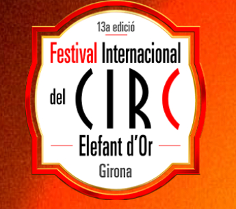 Festival Internacional del Circ Elefant d'Or Girona